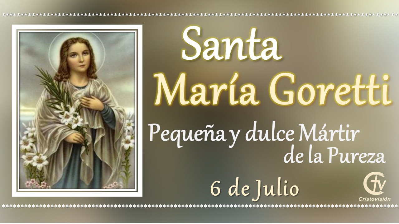  SANTO DEL DÍA || Santa María Goretti