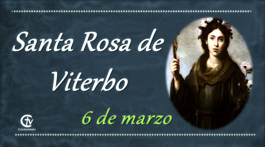 SANTO DEL DÍA || Hoy celebramos a Santa Rosa de Viterbo, Virgen