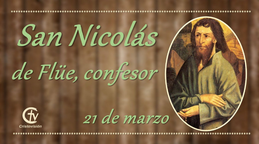 SANTO DEL DÍA || San Nicolás de Flüe, confesor