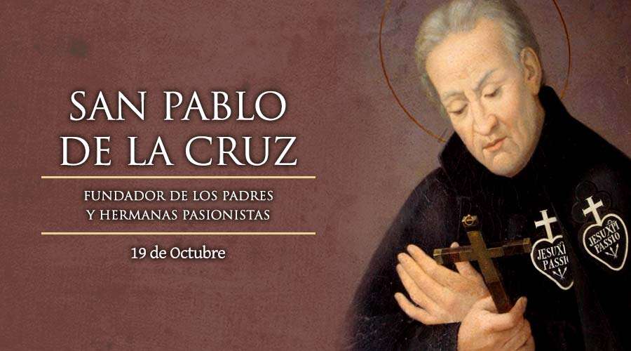 SANTO DEL DÍA || San Pablo de la Cruz, fundador