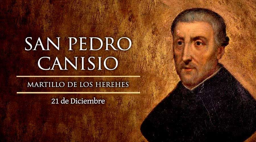 San Pedro Canisio, martillo de los herejes.