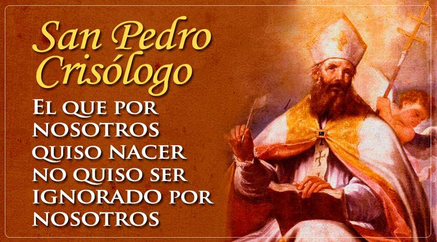 San Pedro Crisólogo | Cristovisión