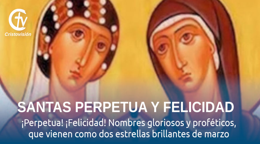 Santas Perpetua y Felicidad